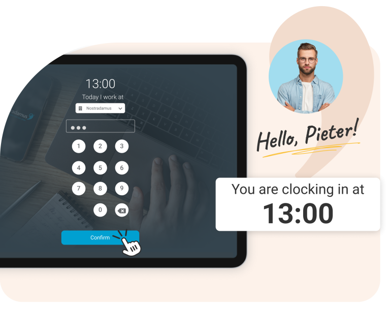 Time registration with Nostradamus- use our clocking system and select different locations via the screen.