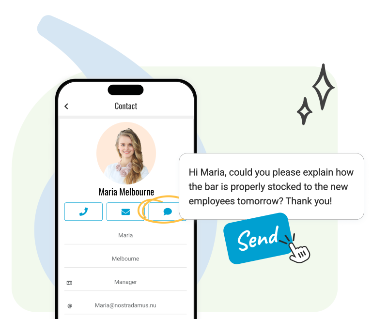 Internal contact list The app also includes a contact list, where managers control visibility settings for employees. For example, you can choose to display phone numbers, allowing team members to easily contact each other when necessary.